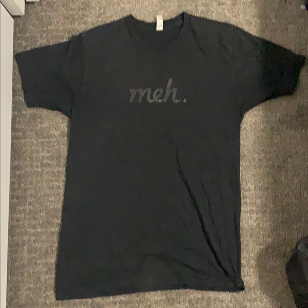 “Meh”